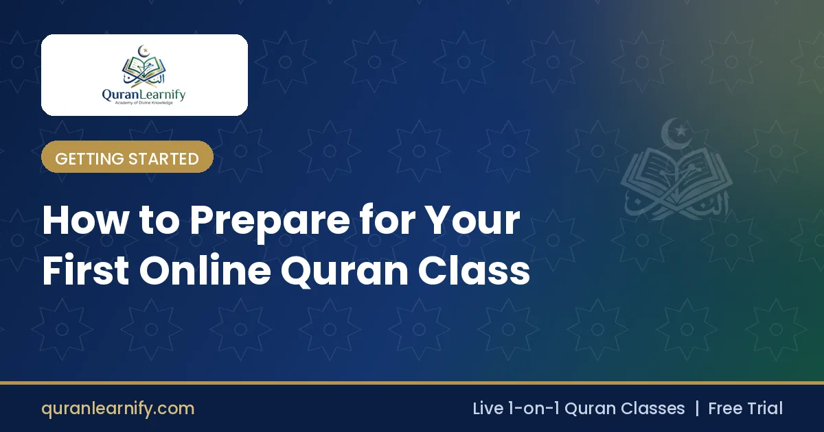 Checklist for a first online Quran class